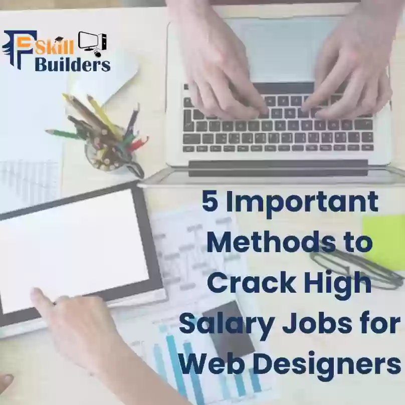 5-Important-Methods-to-Crack-High-Salary-Jobs-for-Web-Designers