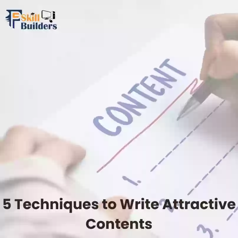5-Techniques-to-Write-Attractive-Contents