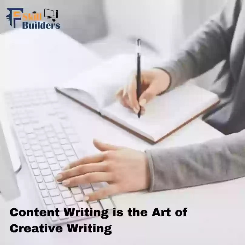Content Writing is the Art of Creative Writing
