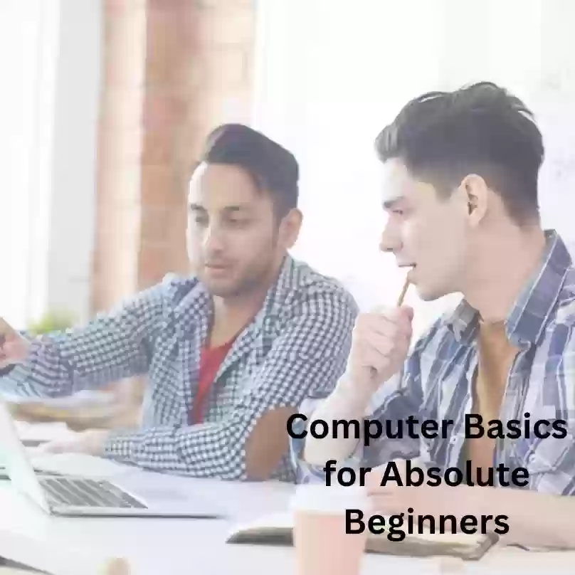 Computer Basics for Absolute Beginners: Getting Started with Technology with the Best Basic Computer Training Institute